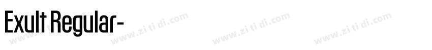 Exult Regular字体转换 Exult Regular字体转换